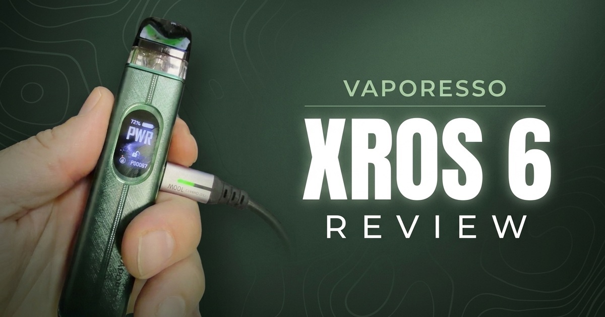 Vaporesso XROS 6 Review: Bigger Battery, Same Brilliant XROS